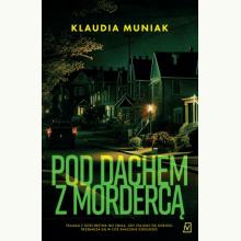 Pod dachem z mordercą, 9788368045635