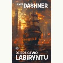 Dziedzictwo labiryntu, 9788368069327 Dziedzictwo labiryntu, 9788368069327