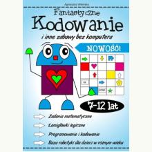 Fantastyczne kodowanie i inne zabawy bez komputera, 9788368083835 K