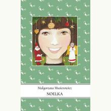 Noelka, 9788365401717