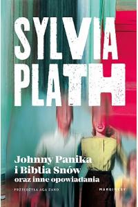 Johnny Panika i Biblia Snów oraz inne opowiadania