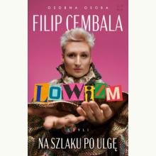 Lowizm, czyli na szlaku po ulgę, 9788368226362