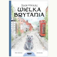 Kocie ścieżki. Wielka Brytania, 9788368227161 K