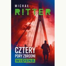 Cztery pory zbrodni. Wiosna, 9788368242454 K Cztery pory zbrodni. Wiosna, 9788368242454 K