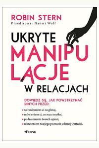 Ukryte manipulacje w relacjach
