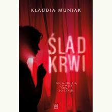 Ślad krwi, 9788368263879 Ślad krwi, 9788368263879