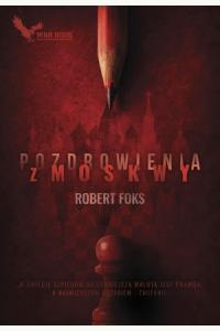 Pozdrowienia z Moskwy
