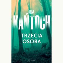 Trzecia osoba, 9788368367164 Trzecia osoba, 9788368367164