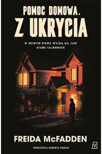 Pomoc domowa. Z ukrycia