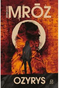 Ozyrys. Cykl Langer. Tom 3