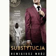 Substytucja. Seria z Joanną Chyłką. Tom 19, 9788368370973