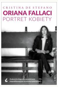 Oriana Fallaci. Portret kobiety