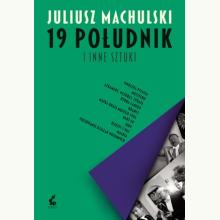 19 południk i inne sztuki, 9788368542608 K 19 południk i inne sztuki, 9788368542608 K