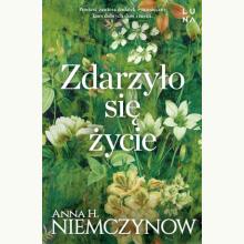 Zdarzyło się życie, 9788368647624 Zdarzyło się życie, 9788368647624