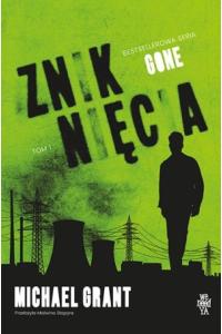 Zniknięcia. Seria Gone. Tom 1