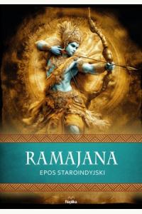 Ramajana. Epos staroindyjski