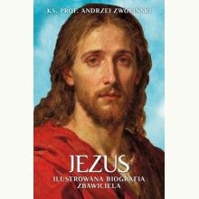 Jezus. Ilustrowana Biografia Zbawiciela, 9788368771008 K