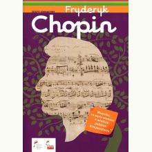 Fryderyk Chopin Zeszyt edukacyjny + CD, 9788370739256