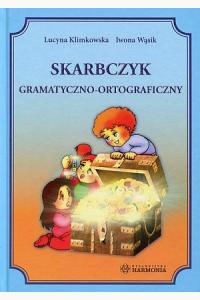 Skarbczyk gramatyczno-ortograficzny dla klas 1-3 Szkoły Podstawowej