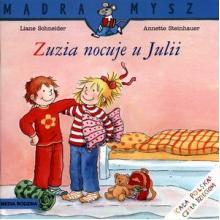 Mądra Mysz. Zuzia nocuje u Julii, 9788380088375