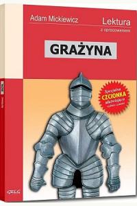 Grażyna. Lektura z opracowaniem