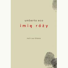 Imię róży (wydanie z rysunkami autora), 9788373927186