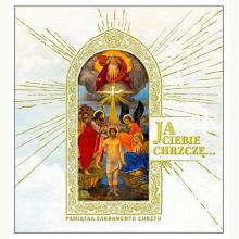 Ja Ciebie chrzczę.. Pamiątka Sakramentu Chrztu, 9788374018401 Ja Ciebie chrzczę.. Pamiątka Sakramentu Chrztu, 9788374018401