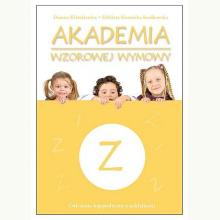 Akademia wzorowej wymowy Z, 9788374379175