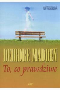 To co prawdziwe (używana)