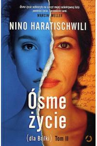 Ósme życie (dla Brilki) T.2