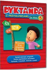 Dyktanda z przysłowiami do klasy 5