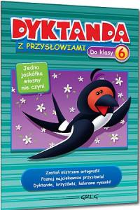 Dyktanda z przysłowiami do klasy 6