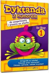Dyktanda z humorem do klasy 1