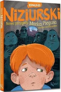 Nowe przygody Marka Piegusa, również niewiarygodne