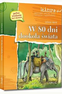 W 80 dni dookoła świata. Lektura z opracowaniem