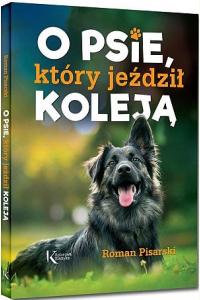 O psie, który jeździł koleją