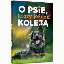 O psie, który jeździł koleją, 9788375178166