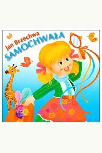 Samochwała. Klasyka wierszyka