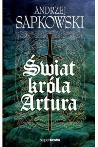 Świat króla Artura