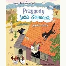 Przygody jeża Szymona. Jesień-Zima, 9788376729428 Przygody jeża Szymona. Jesień-Zima, 9788376729428