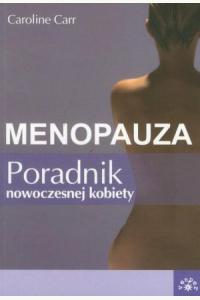 Menopauza poradnik nowoczesnej kobiety (używana)