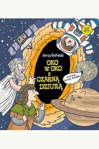 Oko w oko z czarną dziurą