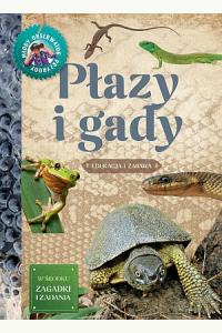 Młody Obserwator Przyrody. Płazy i gady