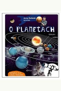 Jerzy Rafalski opowiada o planetach