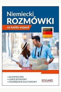 Niemiecki. Rozmówki na każdy wyjazd