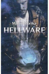 Hellware. Miasteczko Nonstead. Tom 2