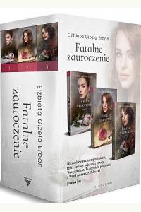 Pakiet: Fatalne zauroczenie. Tomy 1-3
