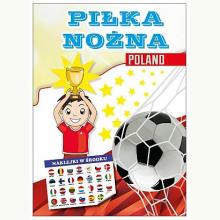 Kolorowanka. Piłka nożna, 9788378603078