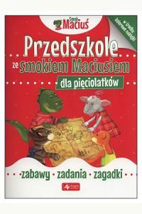 Przedszkole ze Smokiem Maciusiem dla pięciolatków
