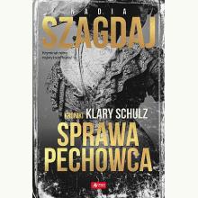 Kroniki Klary Schulz. Sprawa pechowca, 9788378878797